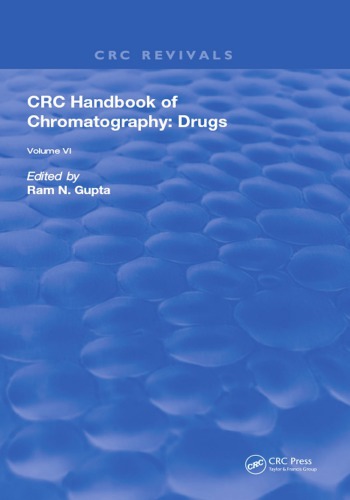 CRC Handbook of Chromatography Volume VI: Drugs