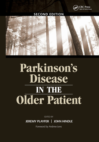 Parkinson's Disease in the Older Patient, Second Edition