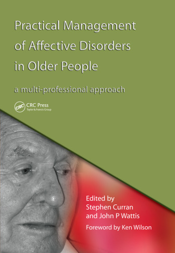 Practical Management of Affective Disorders in Older People: A Multi-Professional Approach