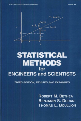 Statistical Methods for Engineers and Scientists, Third Edition