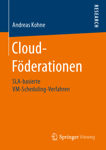 Cloud-Föderationen: SLA-basierte VM-Scheduling-Verfahren