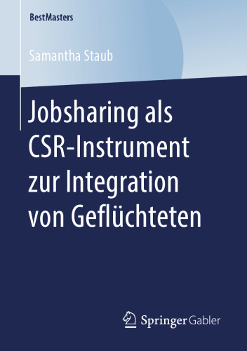 Jobsharing als CSR-Instrument zur Integration von Geflüchteten