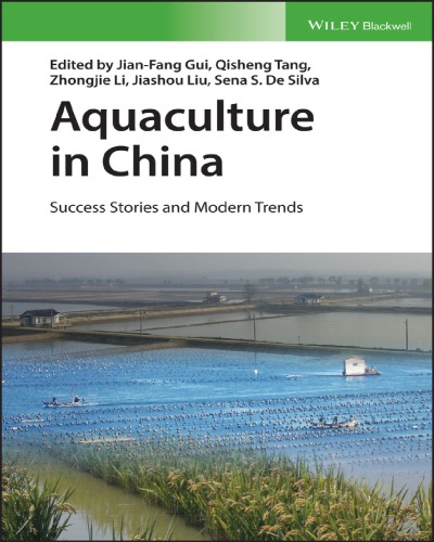 Aquaculture in China success stories and modern trends