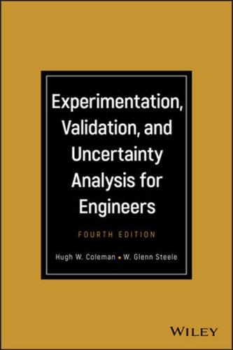 Experimentation, validation, and uncertainty analysis for engineers