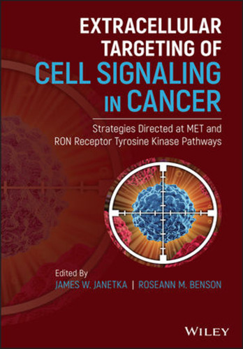 Extracellular targeting of cell signaling in cancer : strategies directed at MET and RON receptor tyrosine kinases