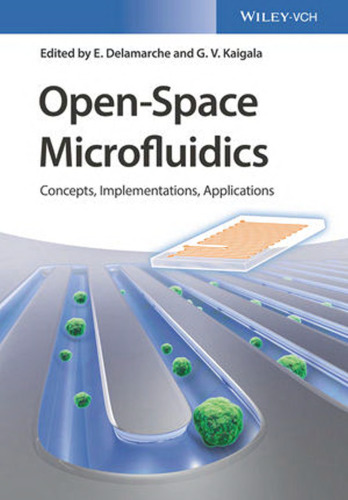Open-Space Microfluidics: Concepts, Implementations, Applications