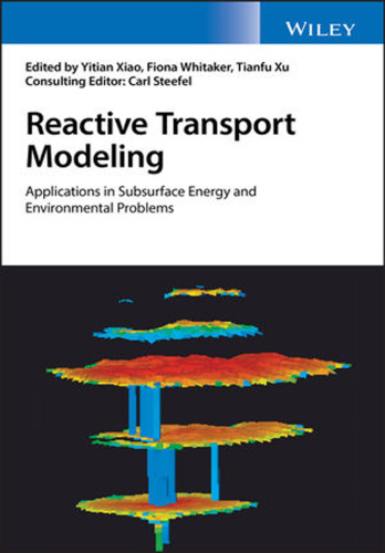 Reactive transport modeling applications in subsurface energy and environmental problems