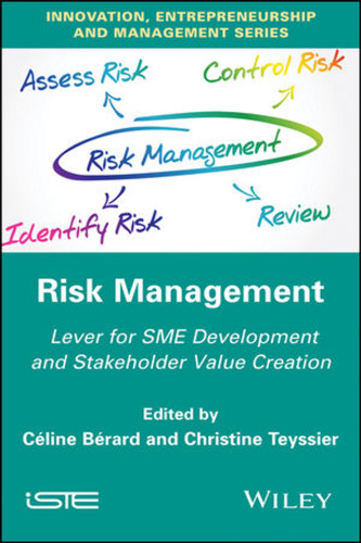 Risk Management: Lever for SME Development and Stakeholder Value Creation