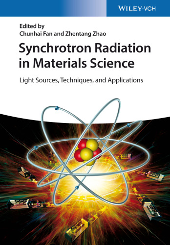 Synchrotron Radiation in Materials Science: Light Sources, Techniques, and Applications