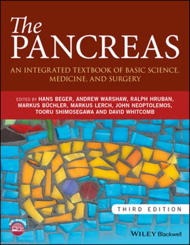 The pancreas : an integrated textbook of basic science, medicine, and surgery