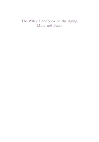 The Wiley Handbook on the Aging Mind and Brain