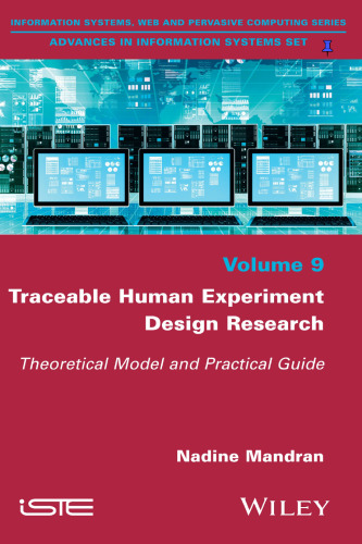 Traceable Human Experiment Design Research: Theoretical Model and Practical Guide