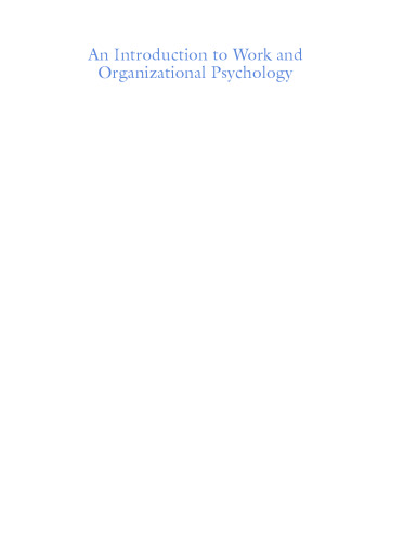An Introduction to Work and Organizational Psychology: An International Perspective