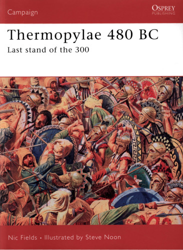 Thermopylae 480 BC - Last stand of the 300