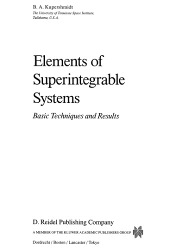 Elements of Superintegrable Systems: Basic Techniques and Results