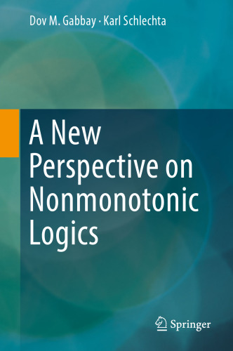 A New Perspective on Nonmonotonic Logics