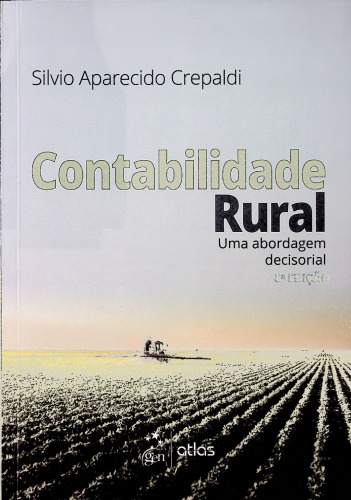Contabilidade Rural: Uma Abordagem Decisorial
