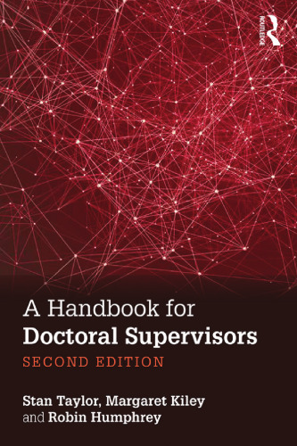 A Handbook for Doctoral Supervisors