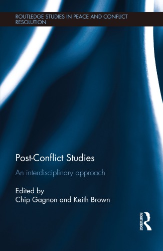 Post-Conflict Studies: An Interdisciplinary Approach