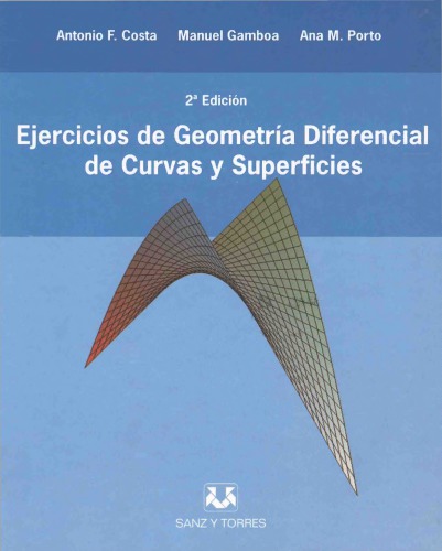 Ejercicios de geometría diferencial de curvas y superficies