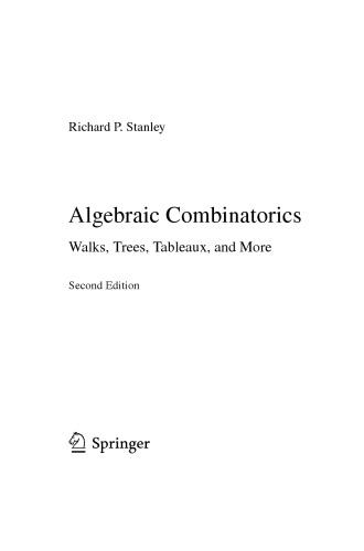Algebraic Combinatorics. Walks, Trees, Tableaux and more