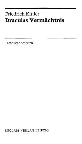 Draculas Vermächtnis. Technische Schriften.