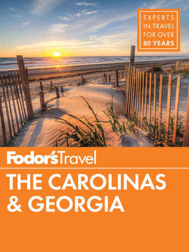 Fodor’s The Carolinas & Georgia