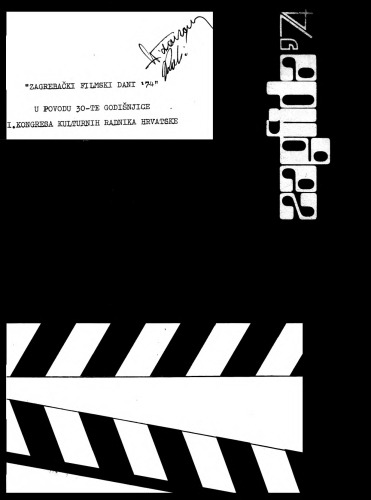 ZAGFIDA ’74: Zagrebački filmski dani ’74: u povodu 30-te godišnjice I. kongresa kulturnih radnika Hrvatske