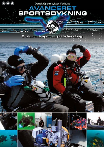 Avanceret sportsdykning : Dansk Sportsdykker Forbunds lærebog for 3-stjernede sportsdykkere