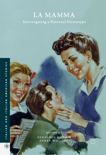 La Mamma: Interrogating a National Stereotype