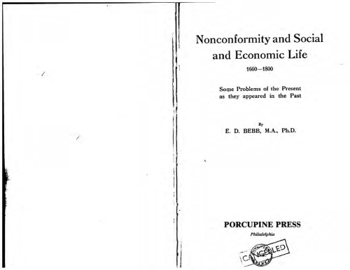 Nonconformity and Social and Economic Life, 1660-1800: Some Problems of the Present As They Appeared in the Past