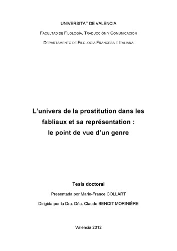L’univers de la prostitution dans les fabliaux et sa représentation : le point de vue d’un genre