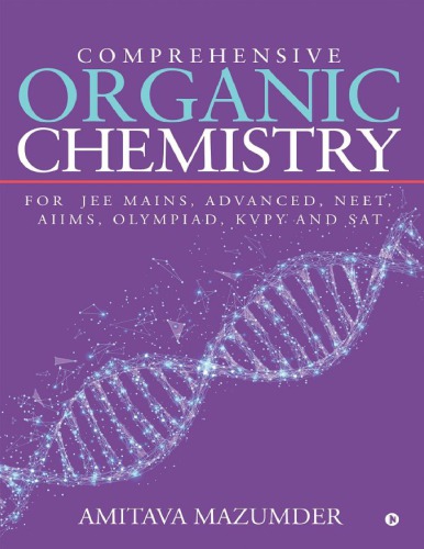 Comprehensive Organic Chemistry for IIT JEE main and Advanced