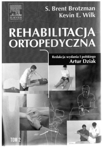 Rehabilitacja ortopedyczna