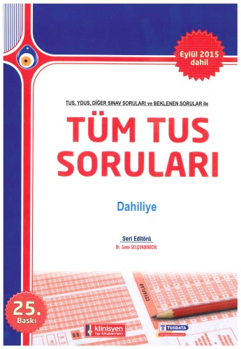 Tüm Tus Soruları Dahiliye Soruları