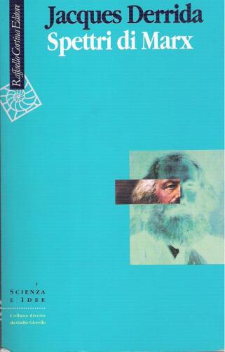 Gli spettri di Marx. Stato del debito, lavoro del lutto e nuova Internazionale