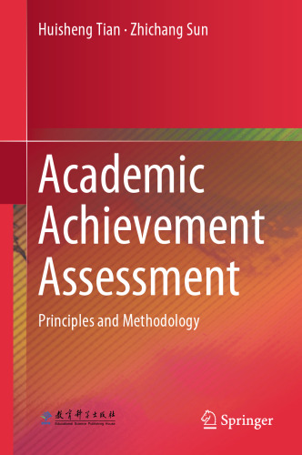 Academic Achievement Assessment: Principles and Methodology