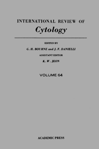 International Review of Cytology, Vol. 64