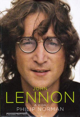 John Lennon: a vida