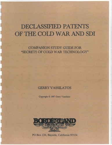 Declassified Patents of the Cold War and SDI