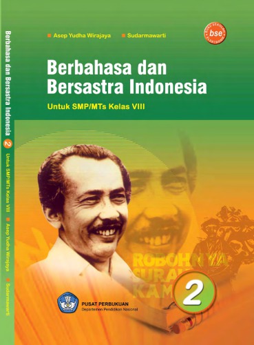 Berbahasa dan Bersastra Indonesia untuk SMP/MTs Kelas VIII