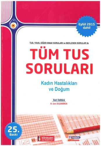 Tüm Tus Soruları Kadın Doğum Soruları