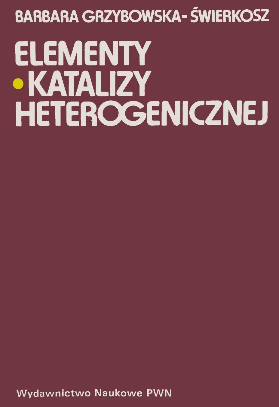Elementy katalizy heterogenicznej