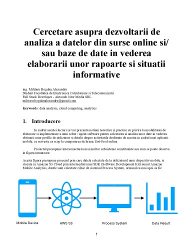 Cercetare asupra dezvoltarii de analiza a datelor din surse online si/ sau baze de date in vederea elaborarii unor rapoarte si situatii informative