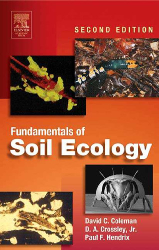 Fundamentals of Soil Ecology, Second Edition