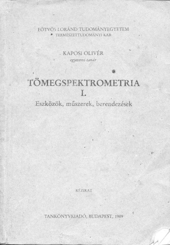 Tömegspektrometria I.