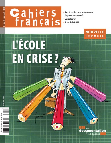 cahiers français 368 L’école en crise