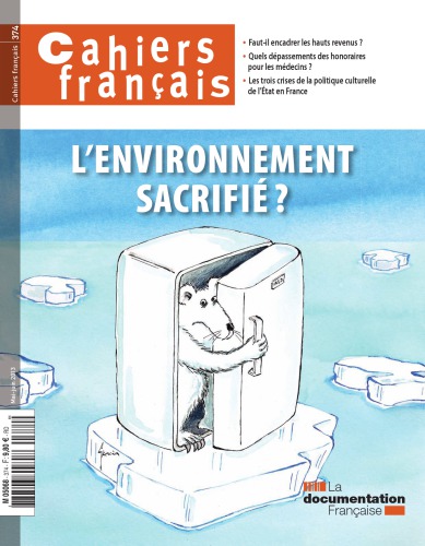 cahiers français 374 L’environnement sacrifié