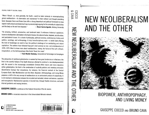 New Neoliberalism and the other; biopower, Anthropophagy and Living Money