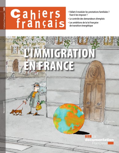 cahiers français 385 L’immigration en France